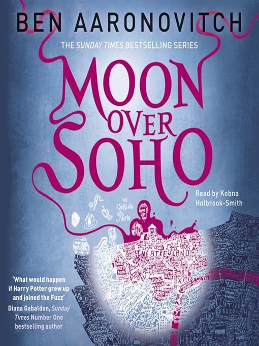 Title details for Moon Over Soho by Ben Aaronovitch - Available